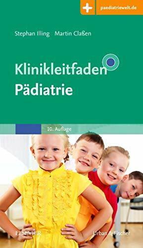 Klinikleitfaden Pädiatrie: Mit Zugang zur Medizinwelt