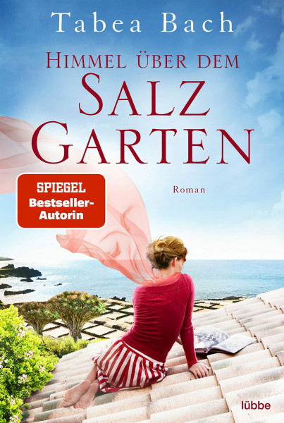 Himmel über dem Salzgarten: Wohlfühl-Saga rund um ein Restaurant auf den Kanarischen Inseln. Roman (Salzgarten-Saga, Band 2)