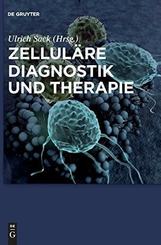 Zelluläre Diagnostik und Therapie