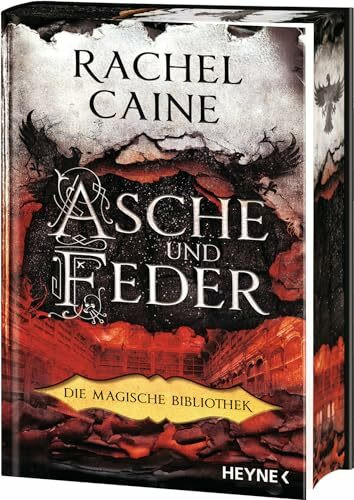 Asche und Feder – Die Magische Bibliothek: Die Dark-Academia-Sensation - Mit farbig gestaltetem Buchschnitt nur in limitierter Erstauflage - Roman (Die Magische Bibliothek-Reihe, Band 3)