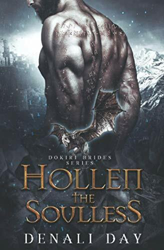 Hollen the Soulless: A Fantasy Romance (Dokiri Brides, Band 1)