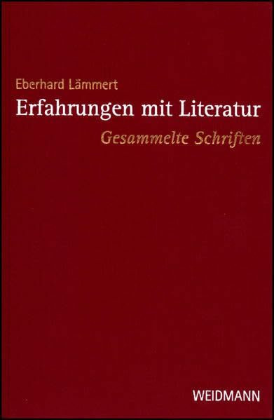 Erfahrungen mit Literatur: Gesammelte Schriften (Spolia Berolinensia: Berliner Beiträge zur Mediävistik)