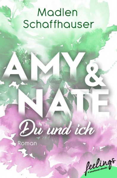 Amy & Nate - Du und ich