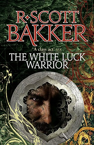 The White-Luck Warrior: Book 2 of the Aspect-Emperor
