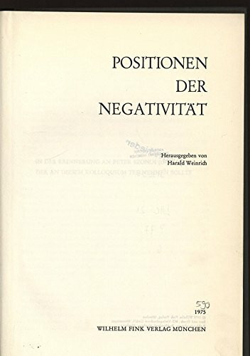 Poetik und Hermeneutik, Bd.6, Positionen der Negativität
