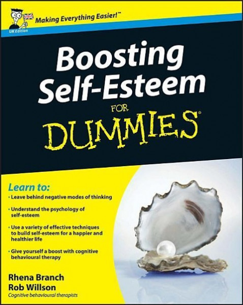 Boosting Self-Esteem For Dummies