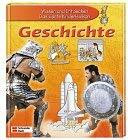Wissen und Entdecken - das bunte Kinderlexikon: Geschichte