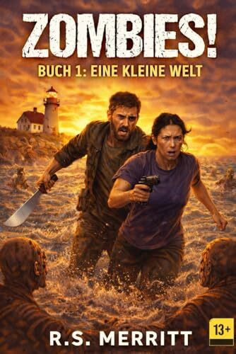 ZOMBIES!: Buch 1: Eine kleine Welt