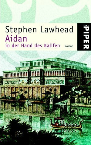 Aidan in der Hand des Kalifen: Roman (Piper Taschenbuch, Band 3357)