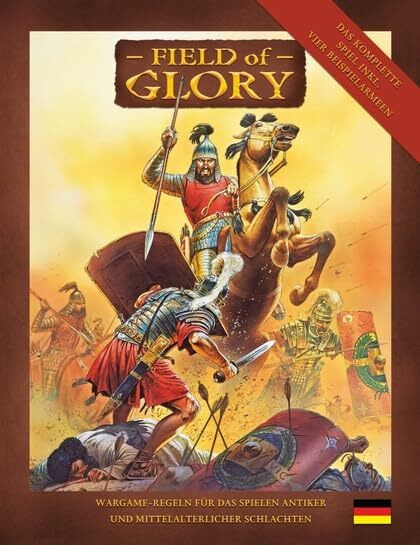 Field of Glory: Deutsche Ausgabe (Field of Glory S.)