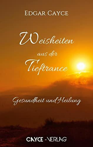 Gesundheit und Heilung: Weisheiten aus der Tieftrance