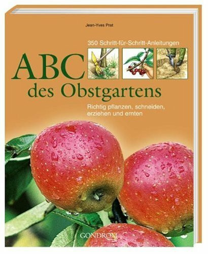 ABC des Obstgartens
