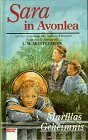 Sara in Avonlea, Bd.2, Marillas Geheimnis