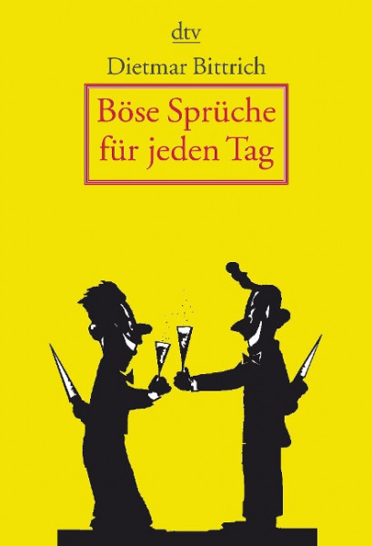 Böse Sprüche für jeden Tag