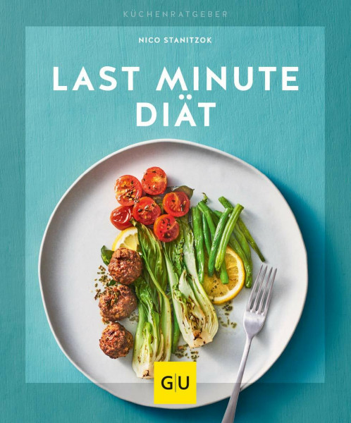Last-Minute-Diät (GU Küchenratgeber)