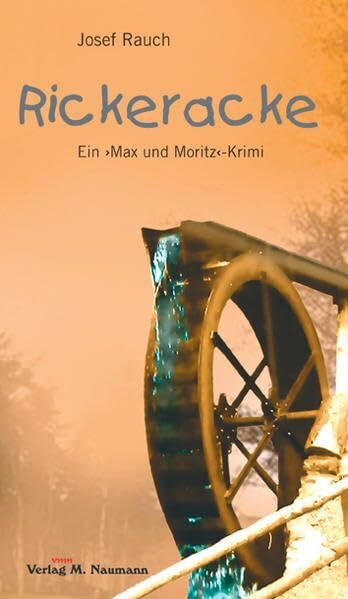 Rickeracke: Ein "Max und Moritz"-Krimi