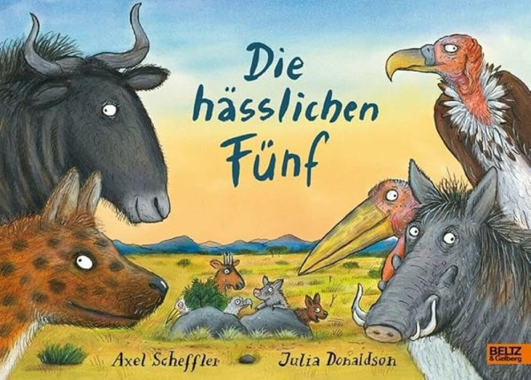 Die hässlichen Fünf: Vierfarbiges Bilderbuch