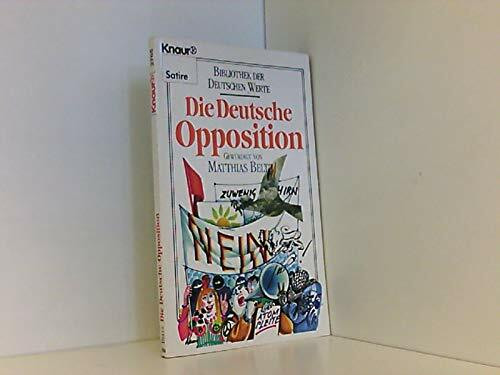 Bibliothek der deutschen Werte / Die Deutsche Opposition (Knaur Taschenbücher. Humor)