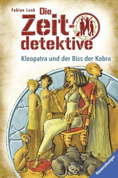 Die Zeitdetektive 15: Kleopatra und der Biss der Kobra