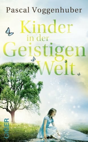 Kinder in der Geistigen Welt