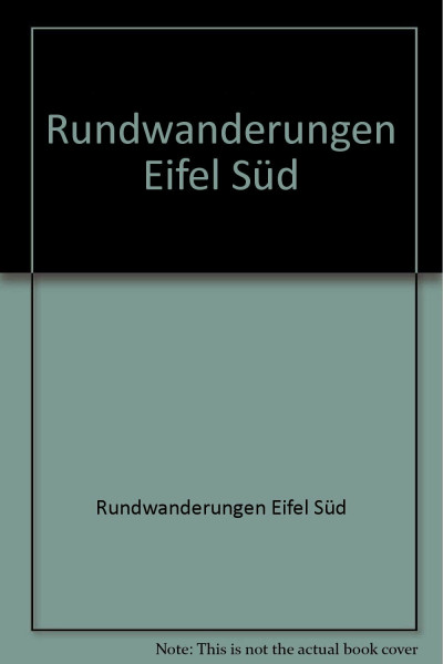 Rundwanderungen Eifel Süd