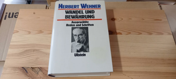 Wandel und Bewährung. Ausgewählte Reden und Schriften 1930 - 1980