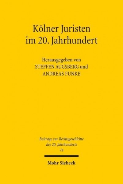 Kölner Juristen im 20. Jahrhundert