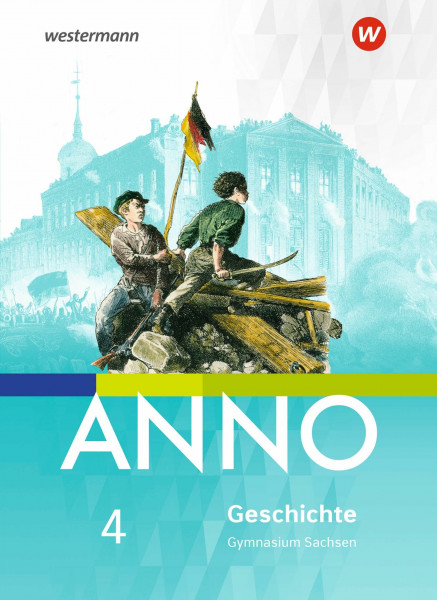 ANNO - Ausgabe 2019 für Gymnasien in Sachsen: Schulbuch 4