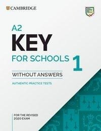 Cambridge Key for Schools 1 for revised exam from 2020. Student's Book without Answers