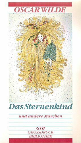 Das Sternenkind und andere Märchen (GTB Grossdruck-Bibliothek)
