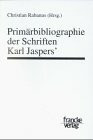 Primärbibliographie der Schriften Karl Jaspers'