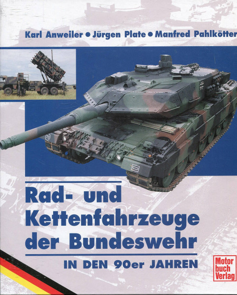 Rad- und Kettenfahrzeuge der Bundeswehr in den 90er Jahren