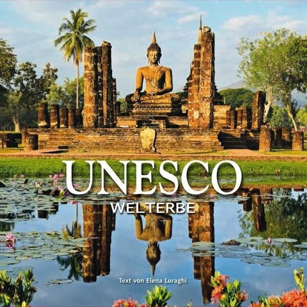 UNESCO: Welterbe