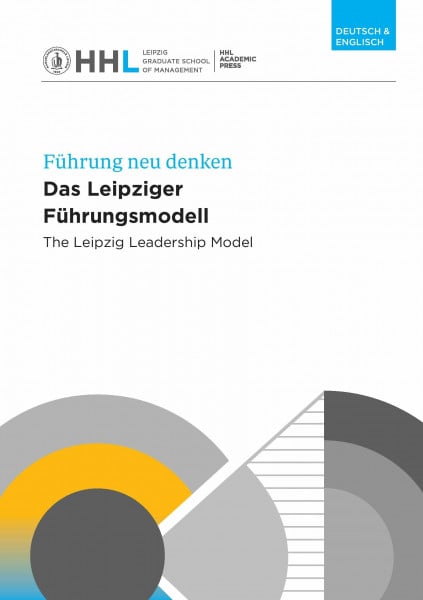 Das Leipziger Führungsmodell: The Leipzig Leadership Model