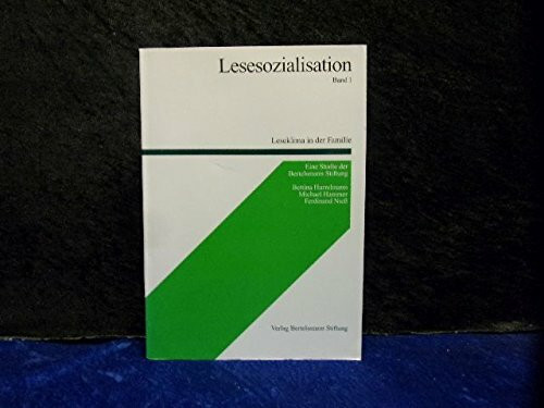 Lesesozialisation, Bd.1, Leseklima in der Familie