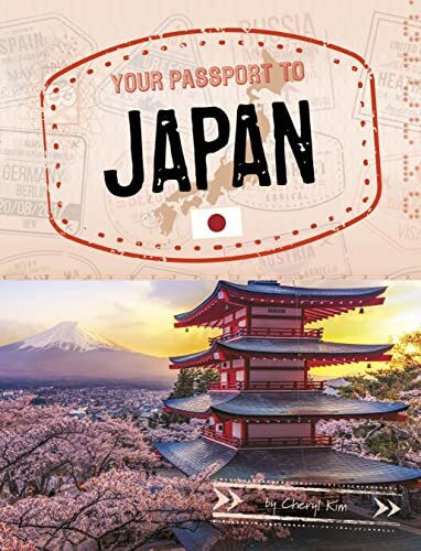 Your Passport to Japan (World Passport)