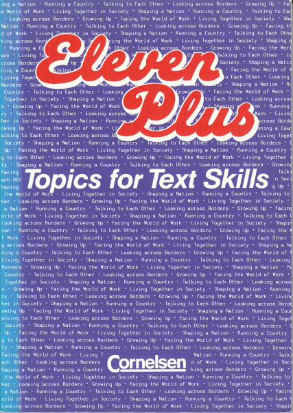 Eleven Plus - Topics for Text Skills: Eleven Plus, Schülerbuch
