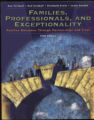Families, Professionals and Exceptionality: Positive Outcomes Through Partnership and Trust