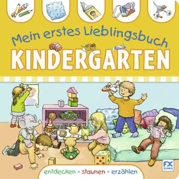 Mein erstes Lieblingsbuch Kindergarten