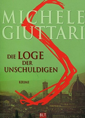 Die Loge der Unschuldigen (BLT. Bastei Lübbe Taschenbücher)