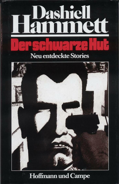 Der schwarze Hut: Neu entdeckte Stories