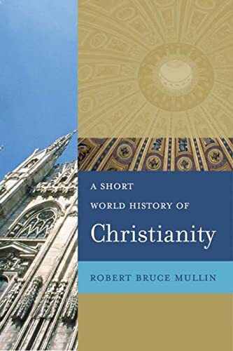 A Short World History of Christianity