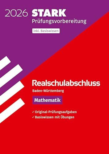 STARK Mathematik - Realschulabschluss 2026 BW - Prüfungsvorbereitung inkl. Basistraining (Abschlussprüfungen)