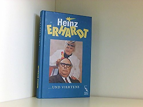 ... und viertens : Ritter Fips und andere Gesänge von ganz verschiedenartiger Länge und von Heinz Erhardt