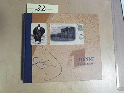 Djenne, Il Y A Cent Ans