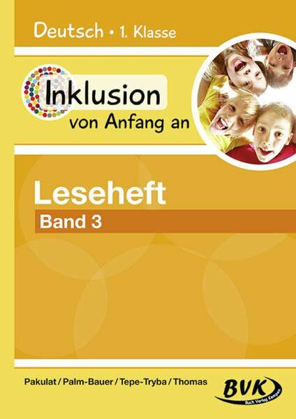 Inklusion von Anfang an: Deutsch - Leseheft 3: Für Lesestarter