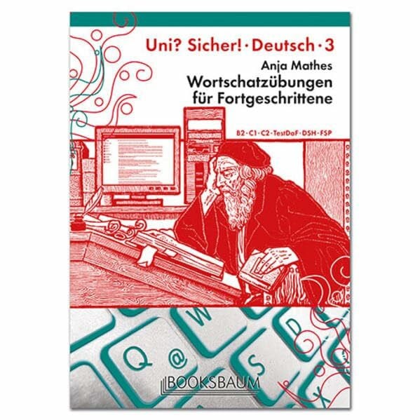 Wortschatzübungen für Fortgeschrittene (Uni? Sicher!)