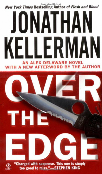 Over the Edge: An Alex Delaware Novel