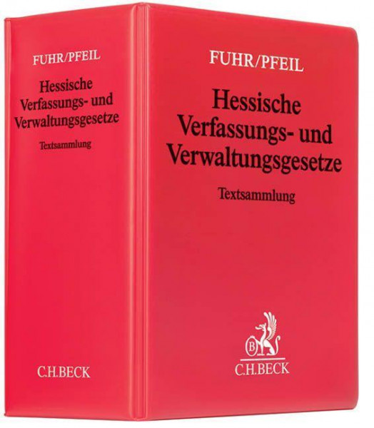 Hessische Verfassungs- und Verwaltungsgesetze (mit Fortsetzungsnotierung). Inkl. 124. Ergänzungslieferung