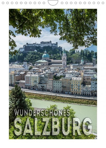 Wunderschönes SALZBURG (Wandkalender 2022 DIN A4 hoch)